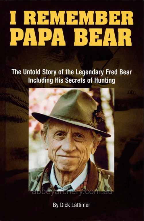 Book I Remember Papa Bear The Untold Story large image. Click to return to Book I Remember Papa Bear The Untold Story price and description