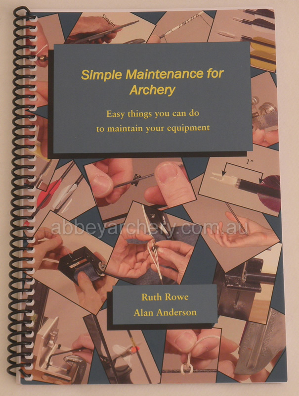 Book Simple Maintenance For Archery large image. Click to return to Book Simple Maintenance For Archery price and description