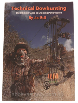 Book Technical Bowhunting The Ultimate Guide to Shooting Performance by Joe Bell image